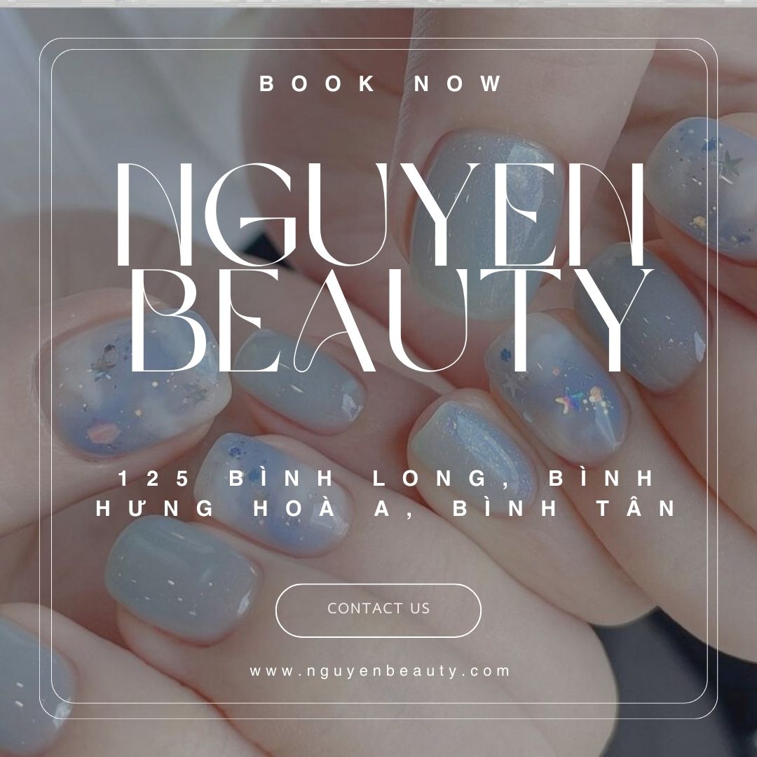 Cuối Tuần Refresh: Ngắm 50+ Mẫu Nail Xinh Lung Linh Hot Nhất Tại Nguyen BeautyCuối Tuần Refresh: Ngắm 50+ Mẫu Nail Xinh Lung Linh Hot Nhất Tại Nguyen Beauty